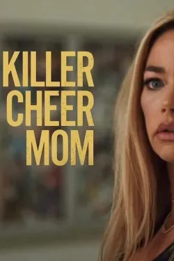 Killer Cheer Mom - Movie free on Castle