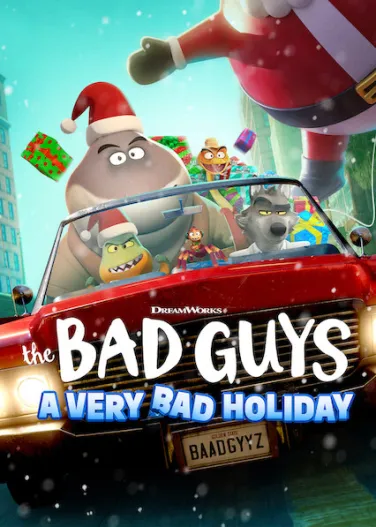 The Bad Guys: A Very Bad Holiday