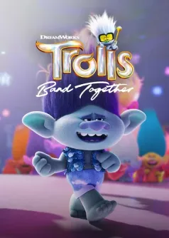 Trolls Band Together