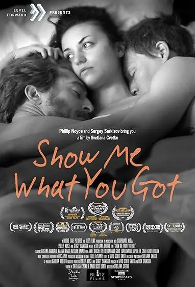 Movie Poster: Show Me What You Got