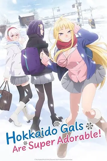 Movie Poster: Hokkaido Gals Are Super Adorable!