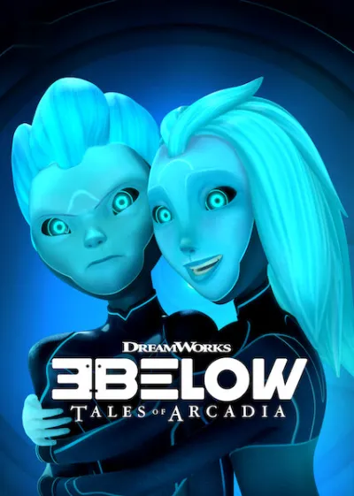 3Below: Tales of Arcadia - Season1 Episode 1 Full Episode