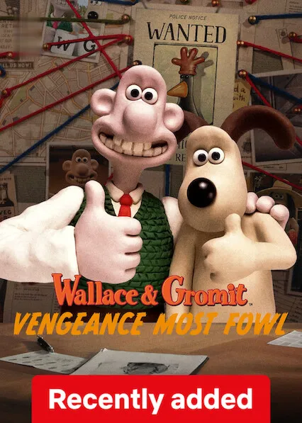 Movie Poster: Wallace & Gromit: Vengeance Most Fowl