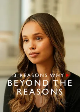 13 Reasons Why: Beyond the Reasons - Web Serie complete free on Castle