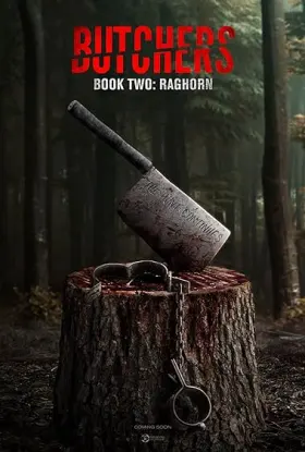 Butchers Book Two: Raghorn - Movie free on Castle