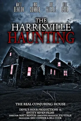 The Harrisville Haunting: The Real Conjuring House - Movie free on Castle