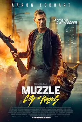 Muzzle: City of Wolves - Movie free on Castle