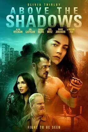 Above the Shadows - Movie free on Castle