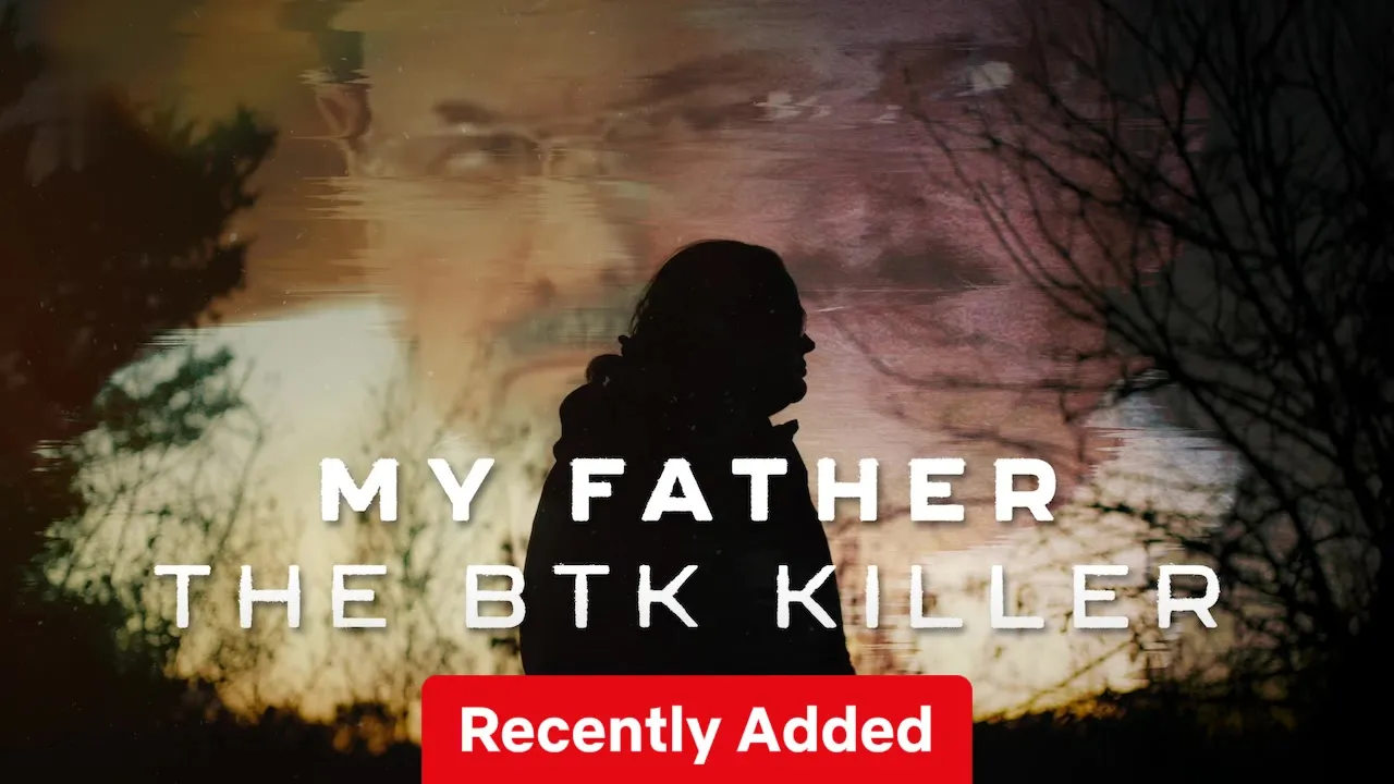 Movie Poster: My Father, the BTK Killer