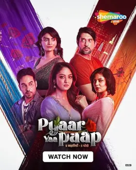 Pyaar Yaa Paap - Web Serie complete free on Castle