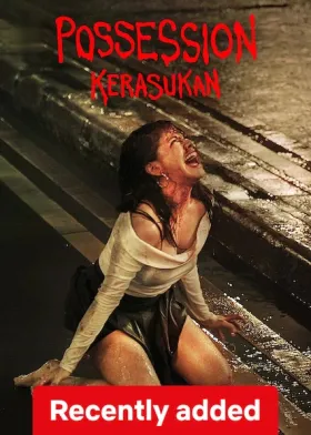 Possession: Kerasukan - Movie free on Castle