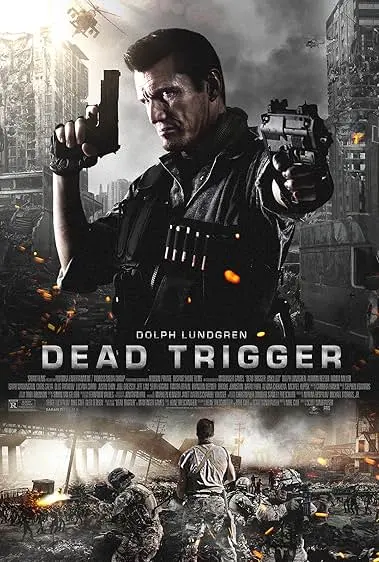 Movie Poster: Dead Trigger