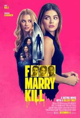 F*** Marry Kill - Movie free on Castle