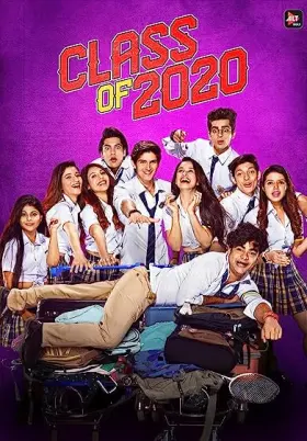 Class of 2020 - Web Serie complete free on Castle