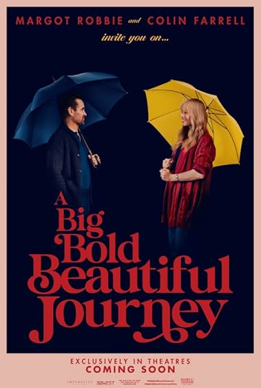 A Big Bold Beautiful Journey
