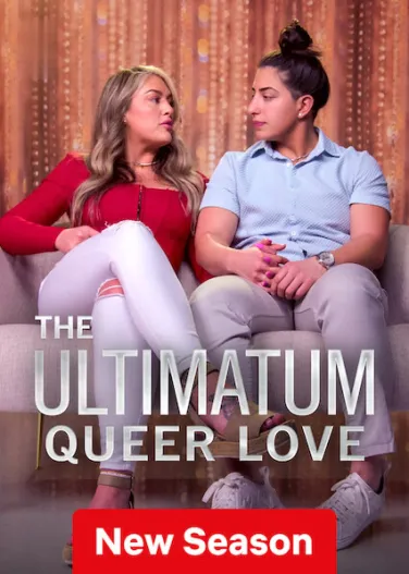 The Ultimatum: Queer Love