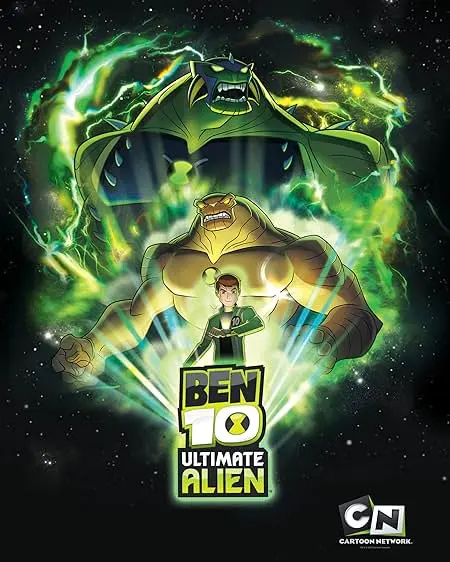 TV series poster: Ben 10: Ultimate Alien