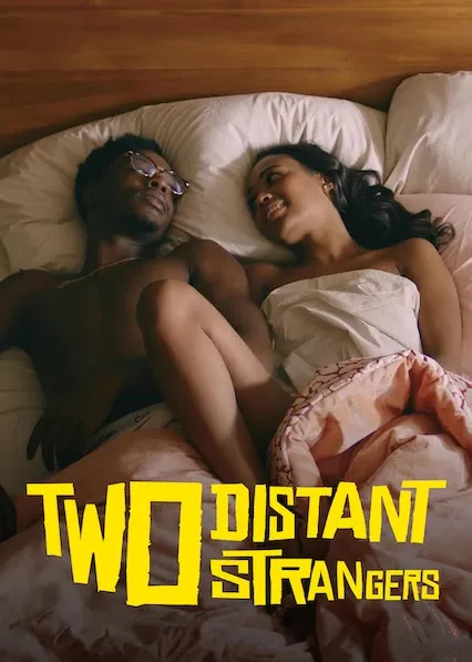 Movie Poster: Two Distant Strangers