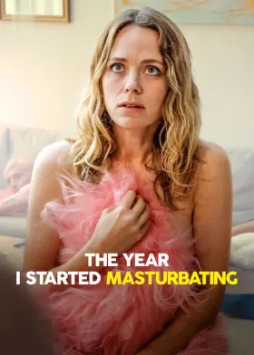 The Year I Started Masturbating - Movie free on Castle