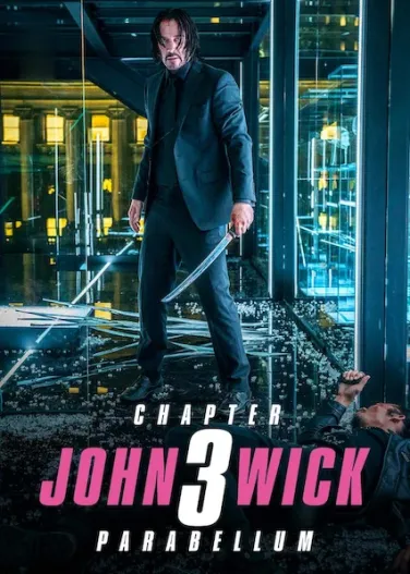 John Wick: Chapter 3 - Parabellum
