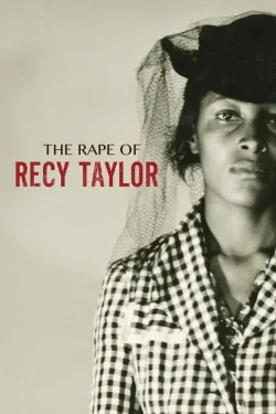The Rape of Recy Taylor - Movie free on Castle