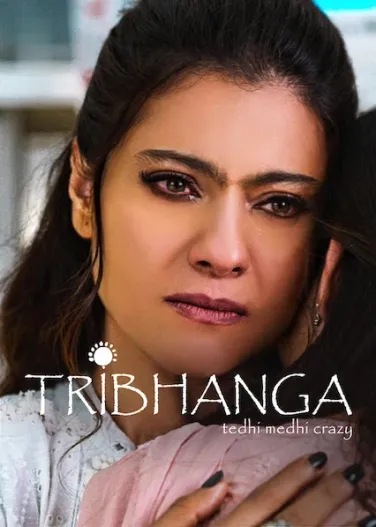 Tribhanga - Tedhi Medhi Crazy