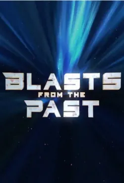Blasts From the Past - Web Serie complete free on Castle