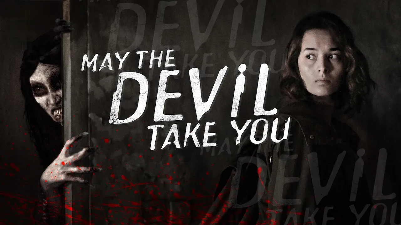 Movie Poster: May the Devil Take You