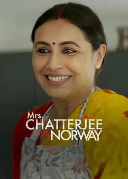 Mrs. Chatterjee vs Norway