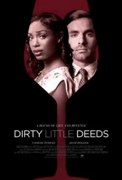 Dirty Little Deeds - Movie free on Castle