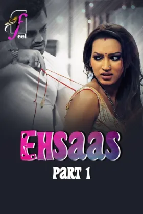 Ehsaas - Web Serie complete free on Castle
