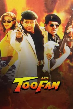 Aaya Toofan - Movie free on Castle