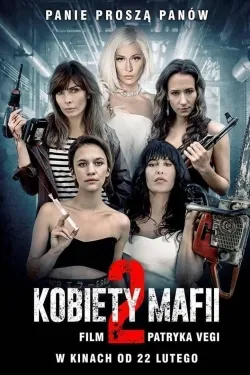 Women of Mafia 2 - Movie free on Castle