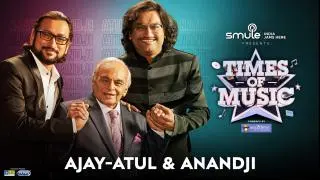 Ajay - Atul & Anandji