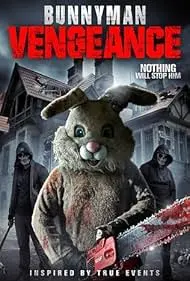 Bunnyman Vengeance - Movie free on Castle