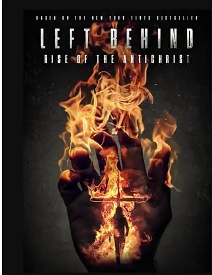 Movie Poster: Left Behind: Rise of the Antichrist