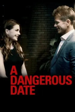 A Dangerous Date - Movie free on Castle