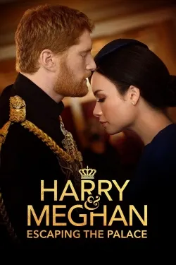 Harry and Meghan: Escaping the Palace - Movie free on Castle