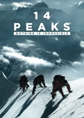 14 Peaks: Nothing Is Impossible - Movie free on Castle