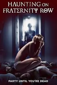 Haunting on Fraternity Row - Movie free on Castle