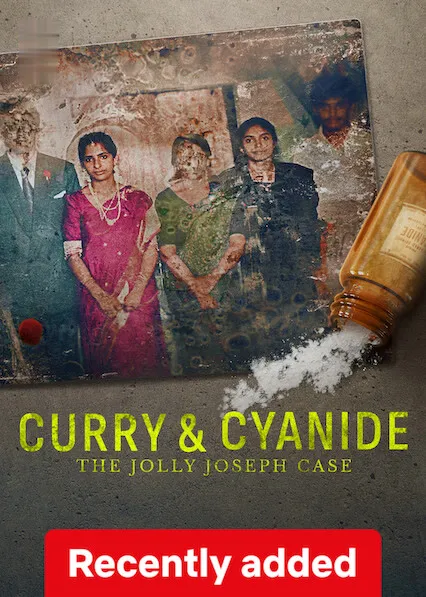 Movie Poster: Curry & Cyanide - The Jolly Joseph Case