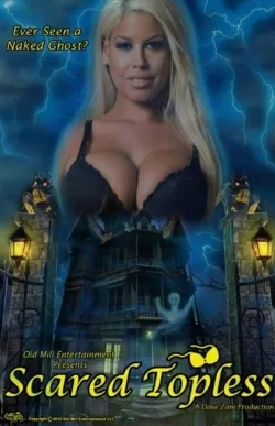 Scared Topless - Movie free on Castle