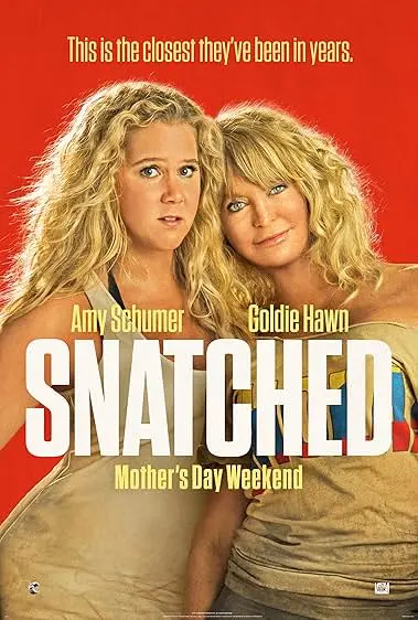 Movie Poster: Snatched