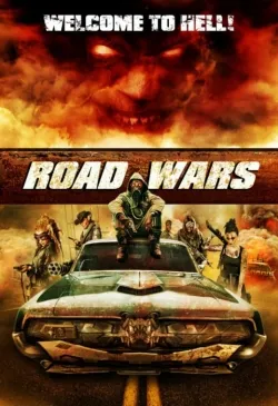 Road Wars - Movie free on Castle