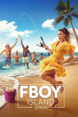 FBOY Island Spain - Movie free on Castle