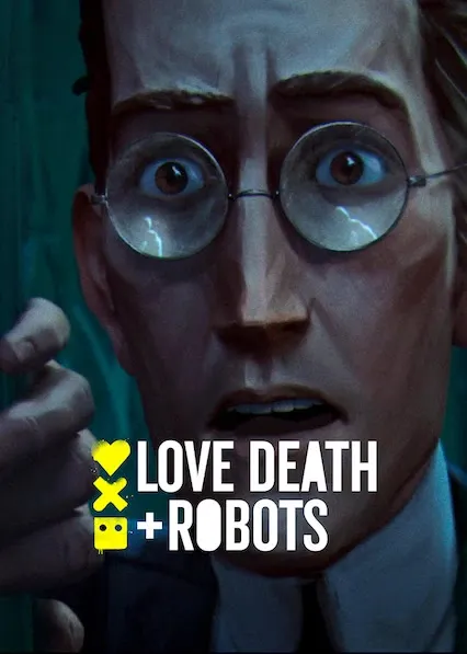 Love, Death & Robots