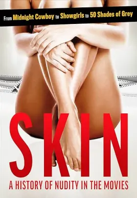 Skin: A History of Nudity in the Movies - Movie free on Castle