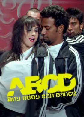 ABCD: Any Body Can Dance - Movie free on Castle