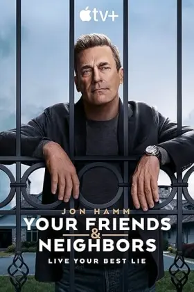 Your Friends & Neighbors - Web Serie complete free on Castle