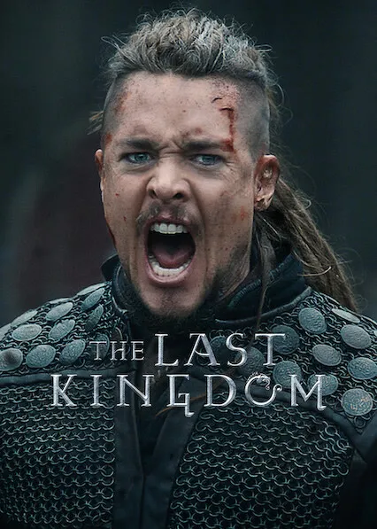 TV series poster: The Last Kingdom